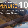 [CGcircuit] Mastering Nuke vol. 10 - VFX Compositing and Technical Checks [ENG-RUS]